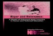 Rigor and Relevance - fisme.science.uu.nl · National Research Center for Career and Technical Education RIGOR AND RELEVANCE: ... of Minnesota for research assistance; Dr. Jonathan