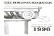 November 5, 1990register.dls.virginia.gov/vol07/iss03/v07i03.pdf · November 5, 1990 Pages 353 Through 446 . VIRGINIA REGISTER The Virginia Register is an official state publication