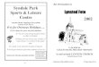 An Invitation to Syndale Park Sports & Leisure Lynsted ... · Mobile: 07979 219320 12 O nce again we welcome you to our annual village fete. This year we’ll be without our priest