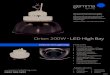 Orion 100W - LED HIGH BAY LIGHT - Gemma Lighting LTD 20/Orion 200… · The Orion 200W is a robust low weight, high efficiency IP65 rated LED High Bay. Manufactured with a pure aluminium