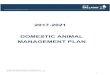 2017-2021 DOMESTIC ANIMAL MANAGEMENT PLAN Anima… · Under Section 68A of the Domestic Animals Act, every Council must prepare a domestic animal management plan, as follows: (1)