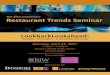 The 25th Anniversary Restaurant Trends Seminar · Lou Katz, Chair, Hospitality & Retail Services Group, Ruberto, Israel & Weiner 2:10pm - 2:40pm 25 Years of New England Restaurant