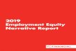 2019 Employment Equity Narrative Report€¦ · 2019 Employment Equity Narrative Report 1 2019 Employment Equity Narrative Report. 2019 Employment Equity Narrative Report 1 We think