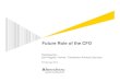 Future Role of the CFO - Enterprise Ireland · Page 6 Future Role of the CFO Lets first complete a questionnaire We have picked three important topics from the overall questionnaire