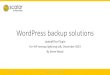 WordPress backup solutions - wp-pompey.org.uk · UpdraftPlus WordPress Backup Plugin • Over two million currently-active installs. Description • UpdraftPlus plugin simplifies