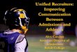 Unified Recruiters: Improving Communication Between ... · • Recommend streamlined ways of communicating with and about recruited student-athletes; • Recommend improved or ceased