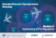 Module 8 Implementing EDTO Regulations Module 8... · Module 8 Review Question Q8.1 Which ICAO Critical Element (CE) of a Safety Oversight System requires contracting States to develop
