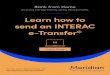 Learn how to send an INTERAC e-Transfer from...In addition to sending money, you can also request money from one of your contacts. To start, navigate back to the INTERAC e-Transfer
