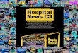 2015 Media Planner - Hospital News · mechanical requirements Printing Process: Web Offset Ads: 300 line screen. Media: CD, DVD FTP access is available on request. Ads can be emailed