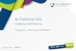 BI Publisher SIG ... BI Publisher OBIEE Answers Highly formatted or specific layout reports Ad-hoc analysis