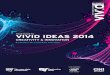 CREATIVITY & INNOVATION · Vivid Ideas is Sydney’s annual celebration of innovation, creativity and community, boasting a world renowned program of conferences, workshops, panels,