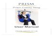 Prism Cressy Sling · 2018. 6. 8. · Prism Cressy Sling User Guide Rev 8 - Jan 2015 page 5 5 To remove the sling, carry out the fitting procedure in reverse. Important -always peel