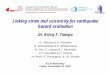 Linking strain and seismicity for earthquake hazard estimation · Linking strain and seismicity for earthquake hazard estimation Dr. Kristy F. Tiampo G. Atkinson& A. Fereidoni R