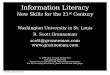 Information Literacy (slides) - Scott Grannemanfiles.granneman.com/.../info-literacy/Information-Literacy-Slides.pdf · is in digital form Tuesday, January 25, 2011 18. Let’s look