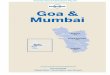 Goa & Mumbai · Goa & Mumbai THIS EDITION WRITTEN AND RESEARCHED BY Paul Harding Abigail Blasi, Trent Holden, Iain Stewart p38 Goa Mumbai (Bombay) p159 South Goa p78 Panaji & Central