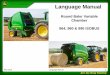 Language Manual - Deere · 1. If you are servicing both ISOBUS Balers and Sprayers, it is OK to have mulitple sets of language files unzipped in the same File Server directory. There