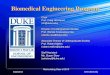Biomedical Engineering Program · Some Interesting Facts The Lancet, Vol 356 2000 ... BME 542 Ultrasound Imaging BME 550 Modern Microscopy Tissue Optics BME 567 Biosensors . bme.duke.edu