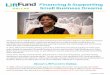 Financing & Supporting Small Business Dreams€¦ · Small Business Dreams D A L L A S About LiftFund in Dallas In 1999, LiftFund started serving the great city of Dallas. Since then,