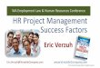 Delivering Strategic Value Eric Verzuh, PMP · • Project Management concepts and skills for the non-PM (training). • Tame Microsoft Project! a class that simplifies the most popular