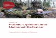 03/2019 Public Opinion and National Defence · 2019. 5. 29. · and Market Research Company Turu-uuringute AS conducted a public opinion survey on national defence during which 1,209