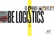BE MART BE LOGI TICS - Welcome! | ID Logistics · 06 INTERNATIONAL BE LOGISTICS This is one of the key elements of our strategy: our international deployment benefits from a structured