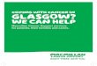 We can help … · service can help you, call 0131 260 3720 or email DVSAdminScotland@macmillan.org.uk Getting active Move More Glasgow & Macmillan friendly classes Move More is here