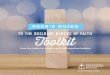 TO THE BUILDING BLOCKS OF FAITH Toolkit · wired to live with and learn from other people. So God graciously places us with brothers and sisters in Christ. With them we worship and