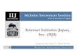 Internet Initiative Japan, Inc. (IIJI)...$37.8 Billion (2010) - $121.1 Billion (2015) – 421 Billion (2020) ... • Great revenue in Q4 (Jan. to Mar.) 12. ... • The best cloud services