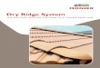11079 DRY RIDGE SYSTEM BROCHURE · Title: 11079 DRY RIDGE SYSTEM BROCHURE.cdr Author: Graphic Created Date: 10/18/2016 3:12:56 PM
