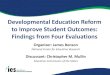 Developmental Education Reform to Improve Student Outcomes ... · SREE \ WASHINGTON, DC \ 03.07.2019 Accelerated Learning Program (ALP) Quasi-experimental study (Cho et al., 2012)
