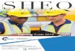 SHEQ€¦ · leading source of information and networking opportunities within the health and safety profession. Saiosh verifies and accredits skills training courses, visit for more
