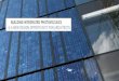 BUILDING INTEGRATED PHOTOVOLTAICS > A NEW DESIGN ...€¦ · PV buildings products can be truly multifunctional. › PV: a new design element for buildings Today PV can be used in