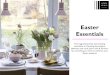 Easter Essentials - John Lewis · Easter Decorating L-R: Easter Wreath, £18, Bunny Trinket Dish, £6, Felt Bunny Basket, £3.50, Easter Eggs Hanging Decorations, Pack of 6, £4.50,