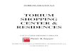 TORIUM SHOPPING CENTER & ... This Report titled â€œTorium Shopping Center & Residences Valuation Report