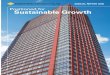 Positioned for Sustainable GrowthIn fiscal 2006, the second year of the Top Gear Growth Three-Year Plan, Sumitomo Realty recorded a 4.9% increase in revenue from operations, to ¥646.5