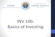 INV 106: Basics of Investing - Ohio State Treasurer · 2019. 9. 10. · Basics of Investing. Presenter •Jennifer Trowbridge, CFA •Co-Founder and Portfolio Manager •RedTree Investment