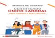 Manual de usuario CUL · 2020. 8. 19. · del portal de Empleos Perú, como el Certificado Único Laboral, deberás contar con un usuario y contraseña, para ello te informamos sobre