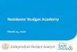 Residents’ Budget Academy - San Diego · 2018. 3. 24. · Office of the Independent Budget Analyst • FY 2018 General Fund operating budget of $1.43 billion represents a $95.8