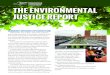 THE ENVIRONMENTAL JUSTICE REPORT · Estuaries are natural flters for runof, sediments, and pollutants ... The program is built on six key benefts: 3 • Clean Water • Resilient
