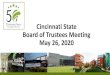 Cincinnati State Board of Trustees Meeting May 26, 2020...INTERPRETER TRAINING PROGRAM ... VIRTUAL SERVICES, SUPPORT & CELEBRATIONS RECRUITING & ADMISSIONS Counseling Writing Center