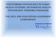 Integrated Health Psychology Training Program...WI Clinical Services •Integrated Health Psychology Training Program (IHPTP, 2004) •Wright Institute Clinic (1969) •School-based