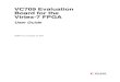 VC709 Evaluation Board for the Virtex-7 FPGA User Guide (UG887) · 2017. 10. 17. · UG887 (v1.5.1) August 12, 2016 Chapter 1 VC709 Evaluation Board Features Overview The VC709 evaluation