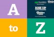 A to Z of Fundraising Ideas to Z · 2020. 8. 25. · Dinner Party Invite your friends round for a slap-up dinner – agree on a donation with them beforehand to get them confirmed