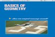BASICS OF GEOMETRY · 4 Chapter 1 Basics of Geometry USING INDUCTIVE REASONING Much of the reasoning in geometry consists of three stages. Look for a Pattern Look at several examples
