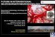 FUTURE IN INTERVENTIONAL NEUROSURGERY/NEURORADIOLOGY · 2016. 8. 23. · Starts generally in a well know environment Motivation (“role model”) Different answers to same existing