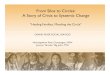 From Silos to Circles: A Story of Crisis to Systemic …...From Silos to Circles: A Story of Crisis to Systemic Change “Healing Families, Mending the Circle” GRAND RIVER SOCIAL