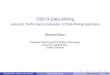 CS513-Data Mining - Lecture 6: Performance …csit.uob.edu.pk/images/web/staff/lecture/doc-7.2016-8-13...2016/08/13  · Waheed Noor (CS&IT, UoB, Quetta) CS513-Data Mining May-June