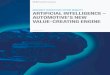 ARTIFICIAL INTELLIGENCE – AUTOMOTIVE’S NEW .../media/mckinsey/industries...Artificial intelligence: automotive’s new value-creating engine 7 Our analyses yielded the following