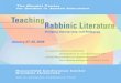 The Mandel Center for Studies in Jewish Education...Chair: Barry Wimpfheimer (Northwestern University) 4:00-4:30 pm EXPLORING THE ORIENTATIONS TO TEACHING RABBINIC LITERATURE: SYNTHESIS