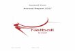 Netball East Annual Report 2017 · 2018. 4. 20. · Date: June 2017 Page 2 of 29 Chairman’s introduction I am pleased to introduce the Netball East Annual report which highlights